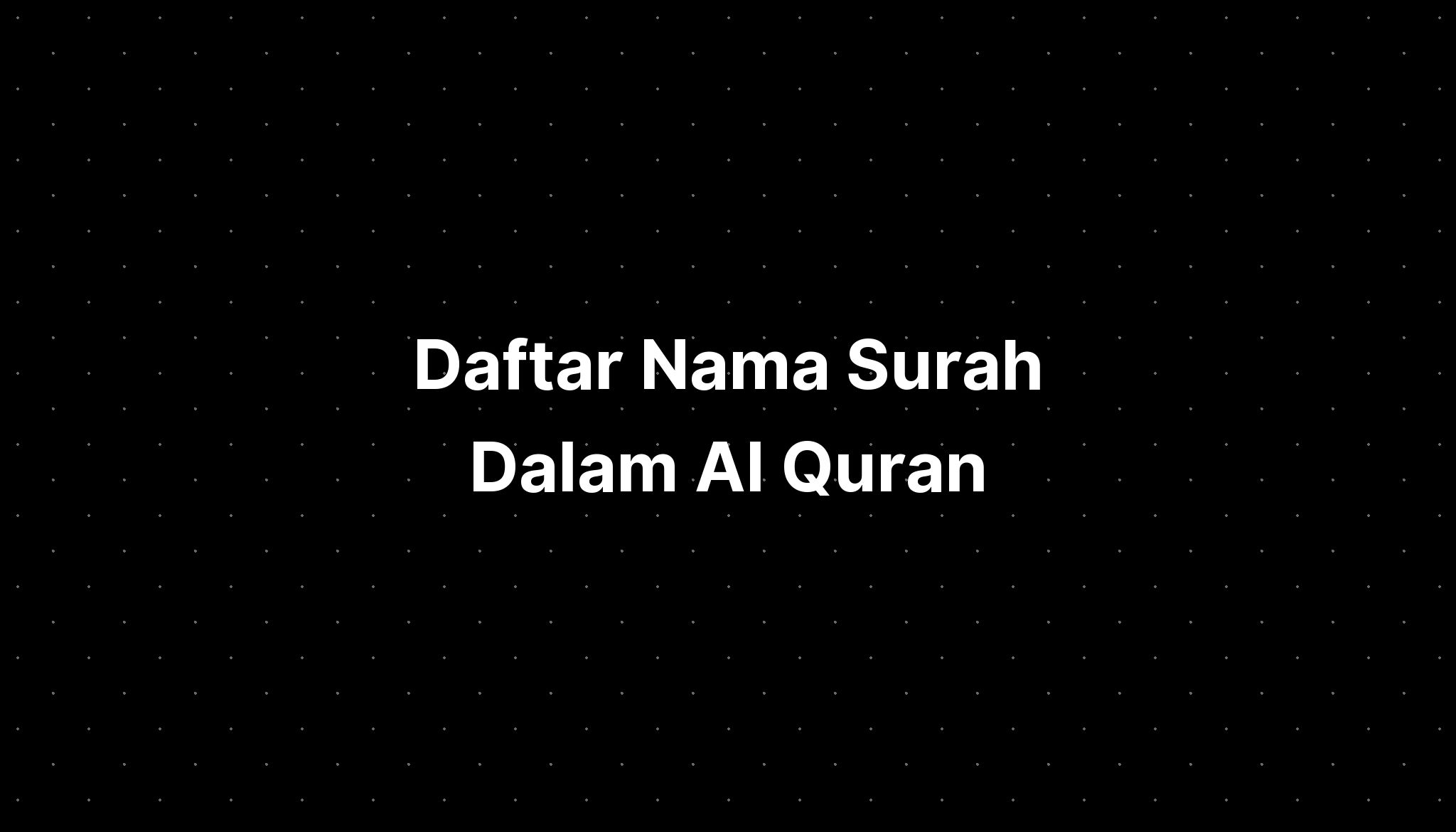 daftar-nama-surah-dalam-al-quran-imagesee